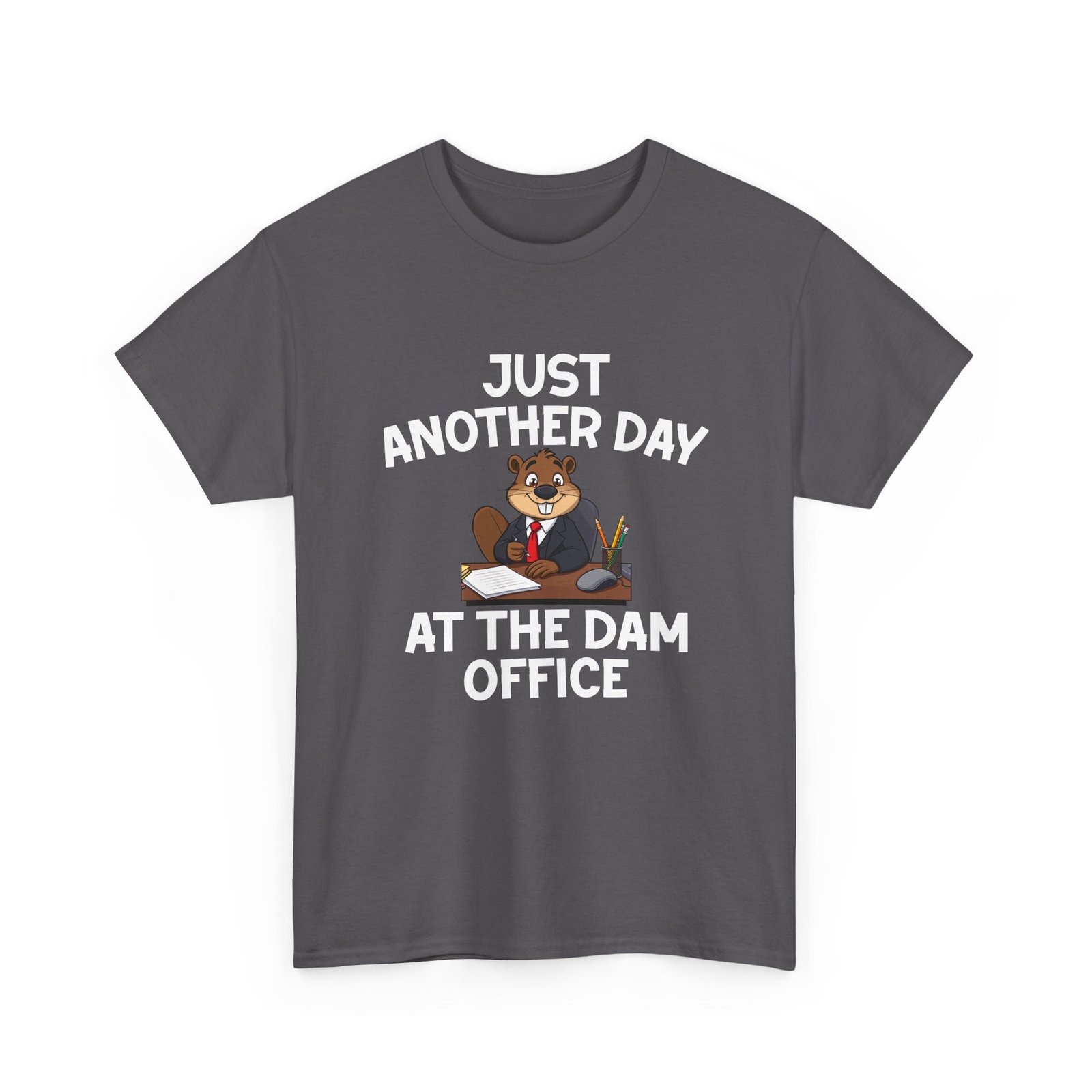 Beaver Wearing Suit Cartoon with Office Humor- T-shirt - Image 7