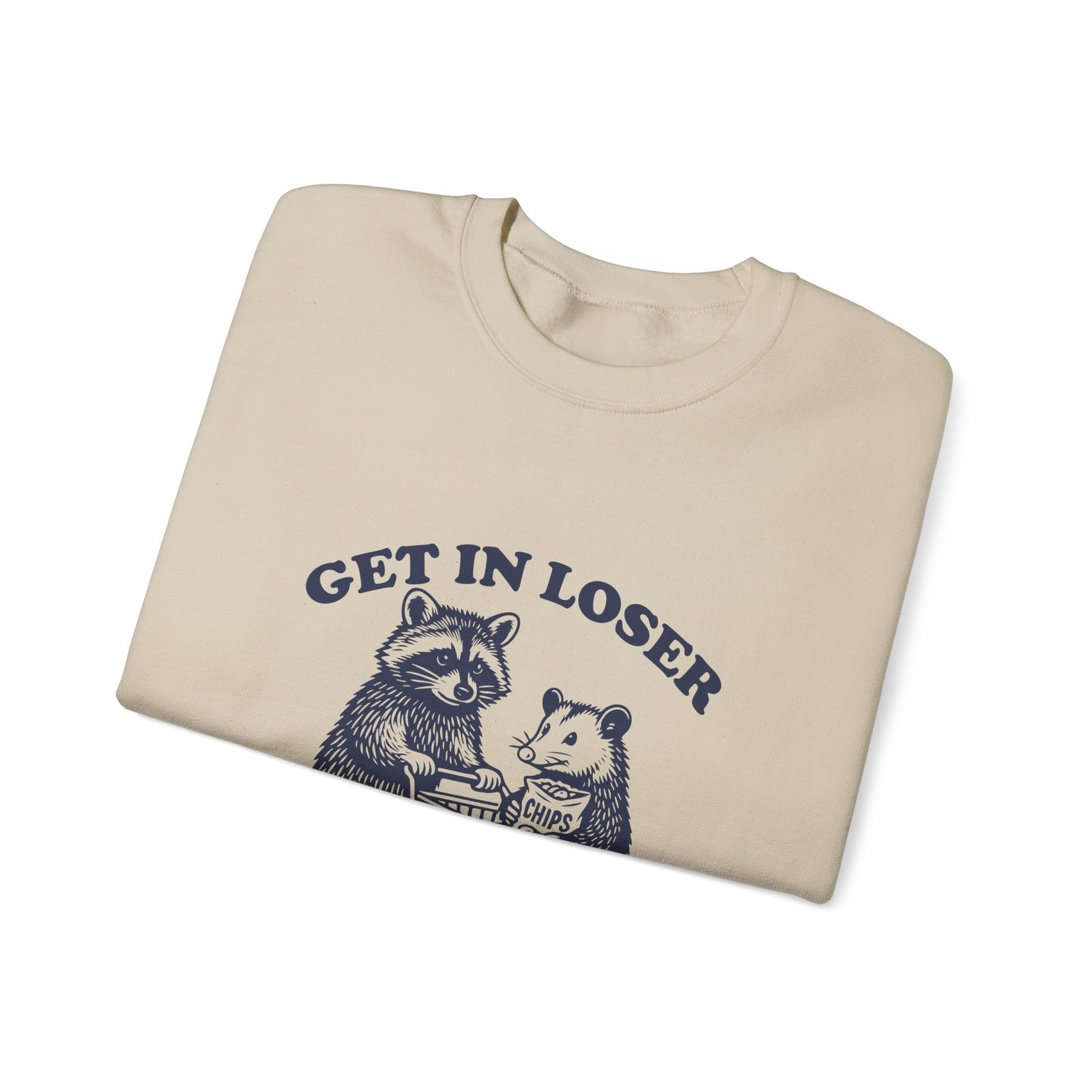 Get in Loser Trouble Aint Gonna Make Itself Funny Raccoon Design - Sweatshirt - Image 7