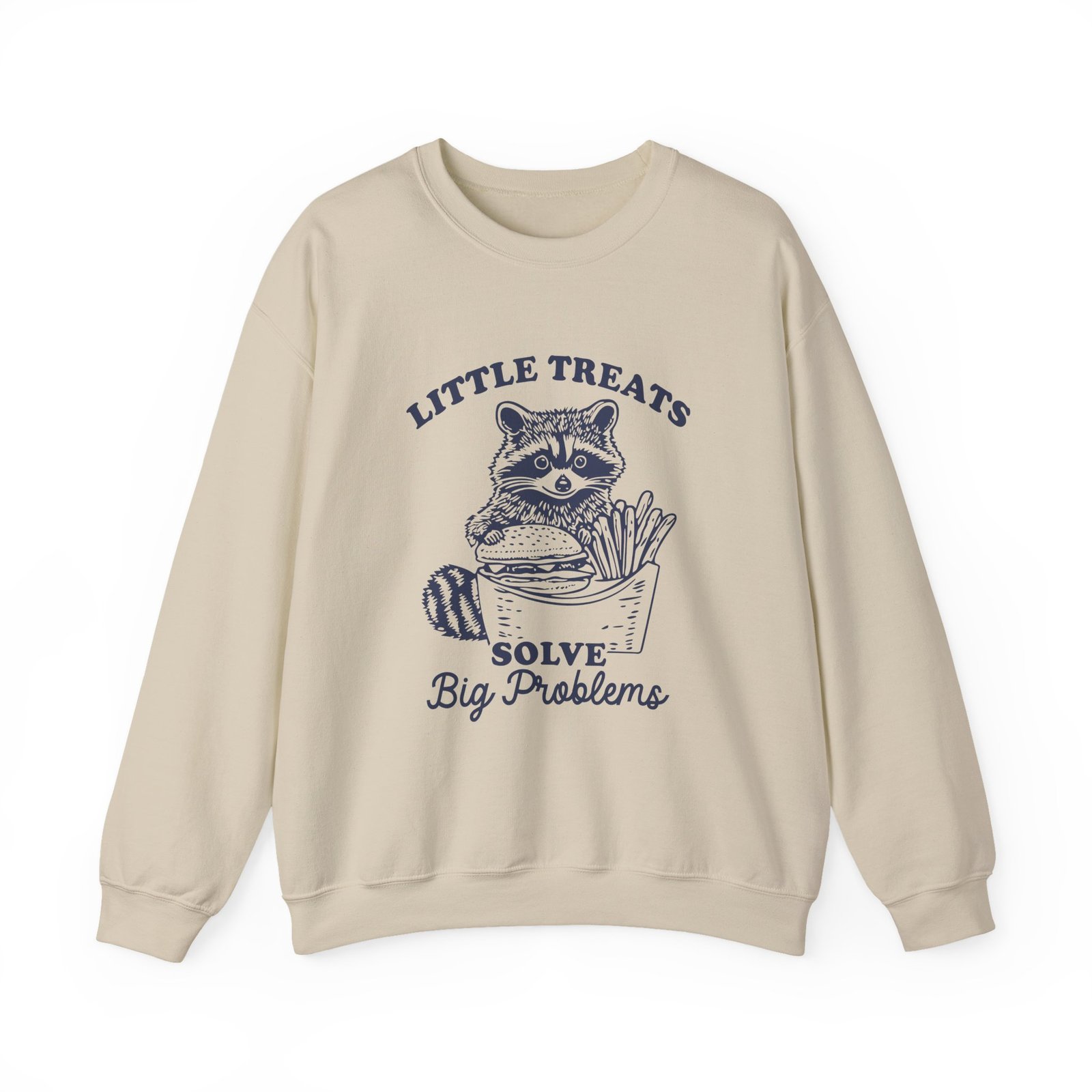 Little Treats Solve Big Problems Funny Raccoon Cartoon Design - Sweatshirt - Image 5