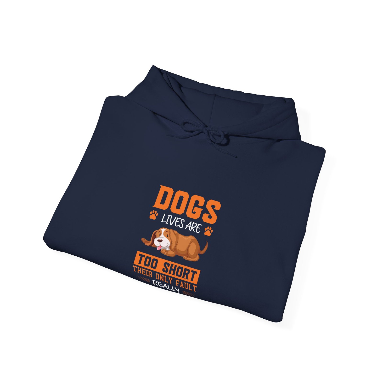Dogs Lives Are Too Short Heartfelt Typography Design - Hoodie - Image 12