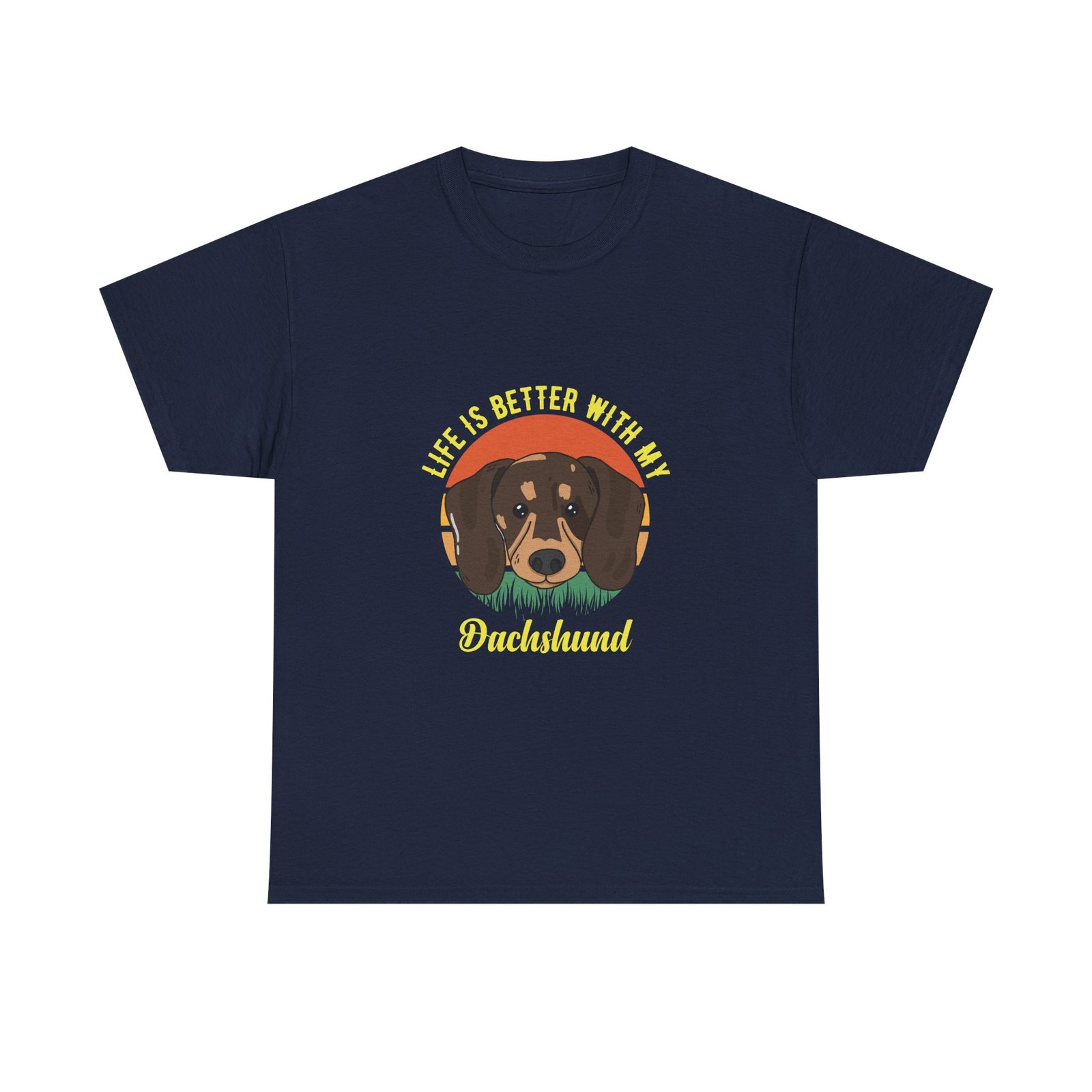 Dachshund Life Is Better Cute Dog Lover Design - T-shirt - Image 9
