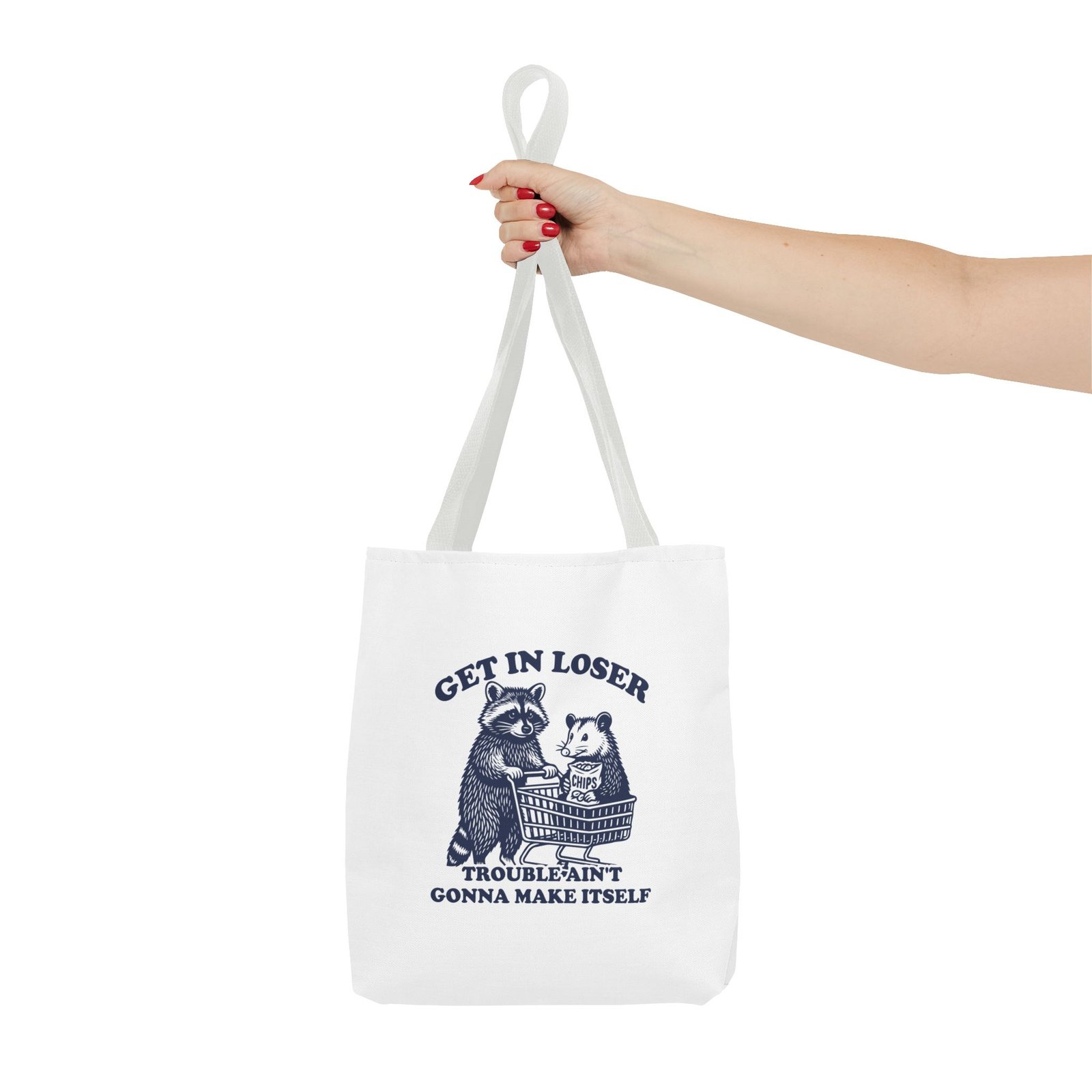Funny Raccoon Illustration with "Get in Loser Trouble Ain't Gonna Make Itself" Quote- Tote Bag - Image 4