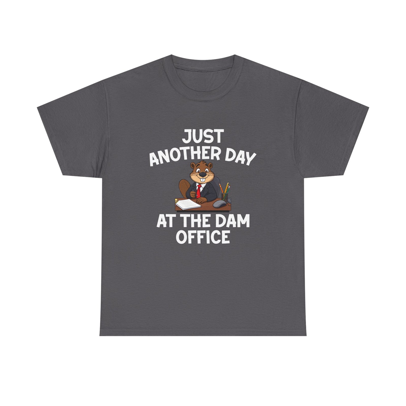 Beaver Wearing Suit Cartoon with Office Humor- T-shirt - Image 5