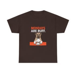 Cute Cartoon Puppy with Mondays Are Ruff Text Humor - T-shirt
