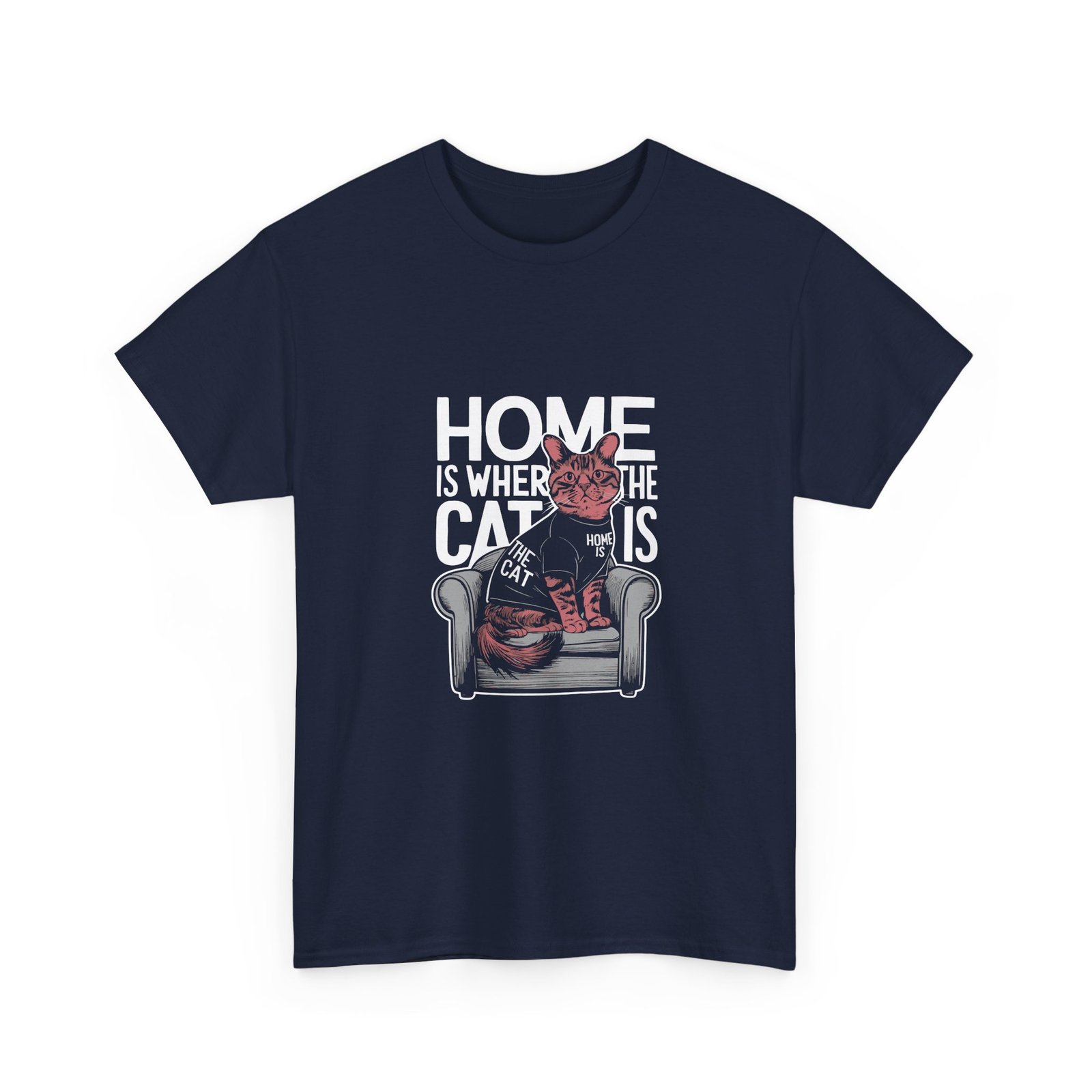 Home Is Where The Cat Is Cozy Cat Lover Graphic - T-shirt - Image 11