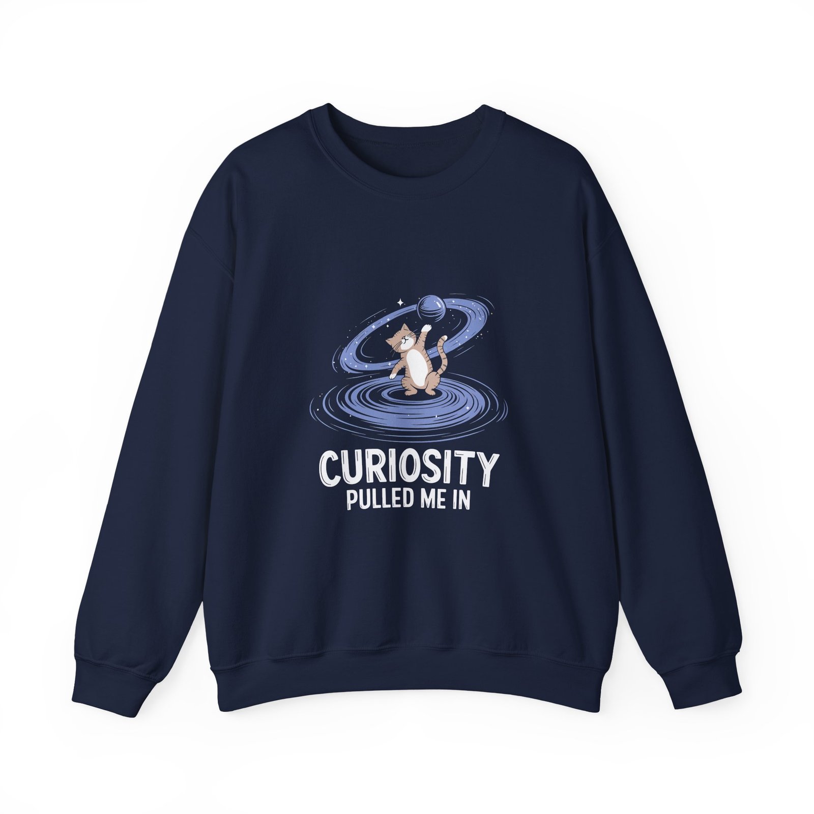 Curiosity Pulled Me In Inspirational Quote Typography Design - Sweatshirt - Image 9