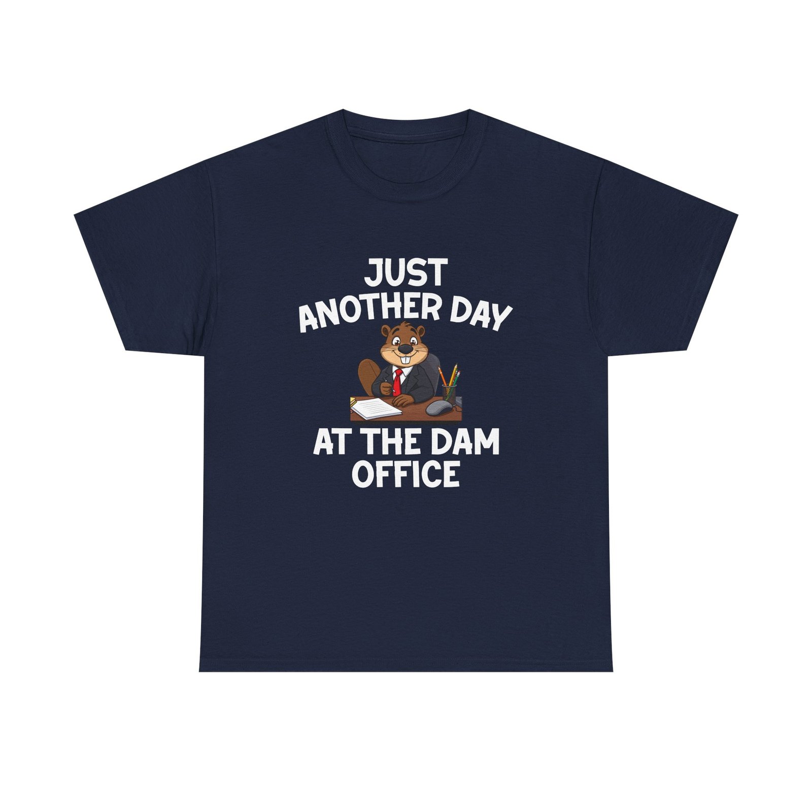 Beaver Wearing Suit Cartoon with Office Humor- T-shirt - Image 9