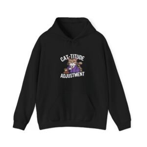 Cat-titude Adjustment Bold Cat Attitude Typography Design - Hoodie