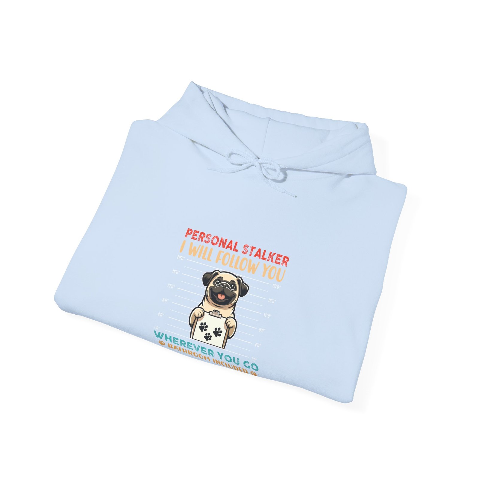 Funny Stalker Pug Mugshot Illustration with Cute Canine Character - Hoodie - Image 12