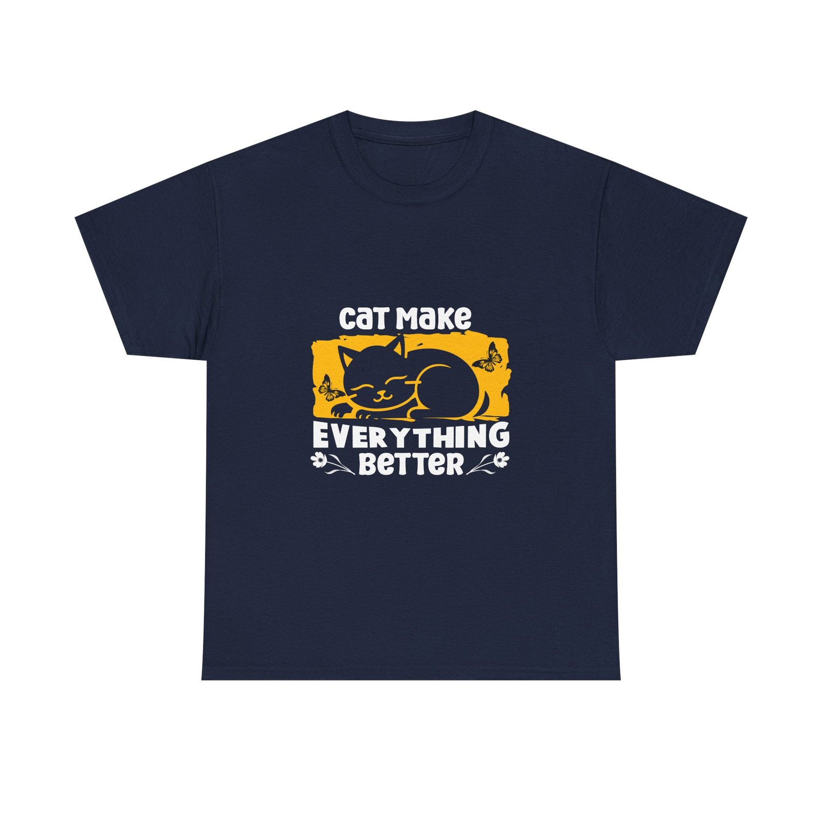 Cute Cat Illustration with Heartwarming "Make Everything Better" Quote - T-shirt - Image 9