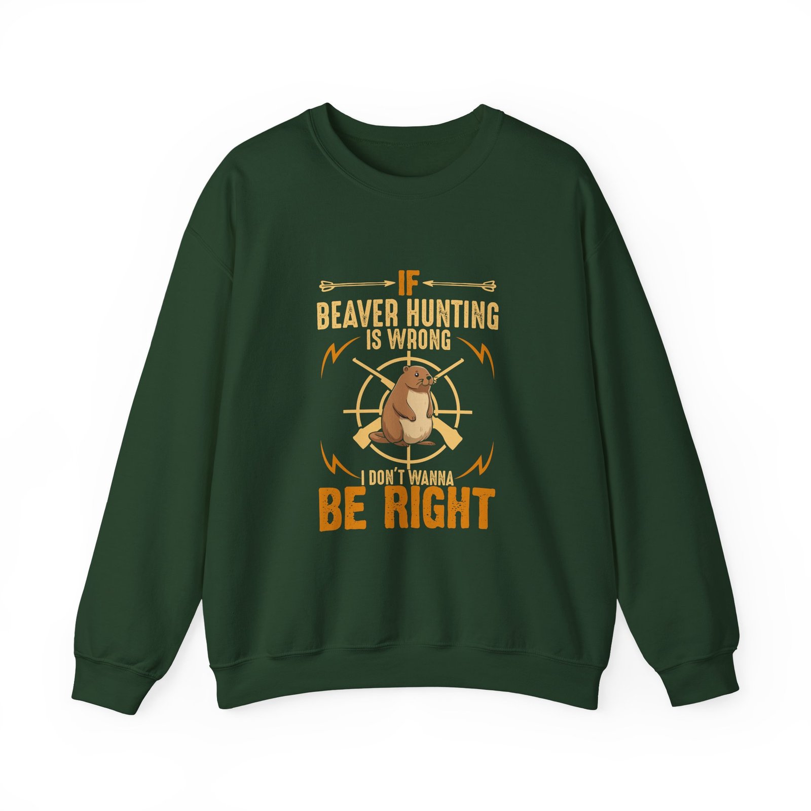 Funny Beaver Hunting Quote with Cartoon Beaver Graphic - Sweatshirt - Image 5