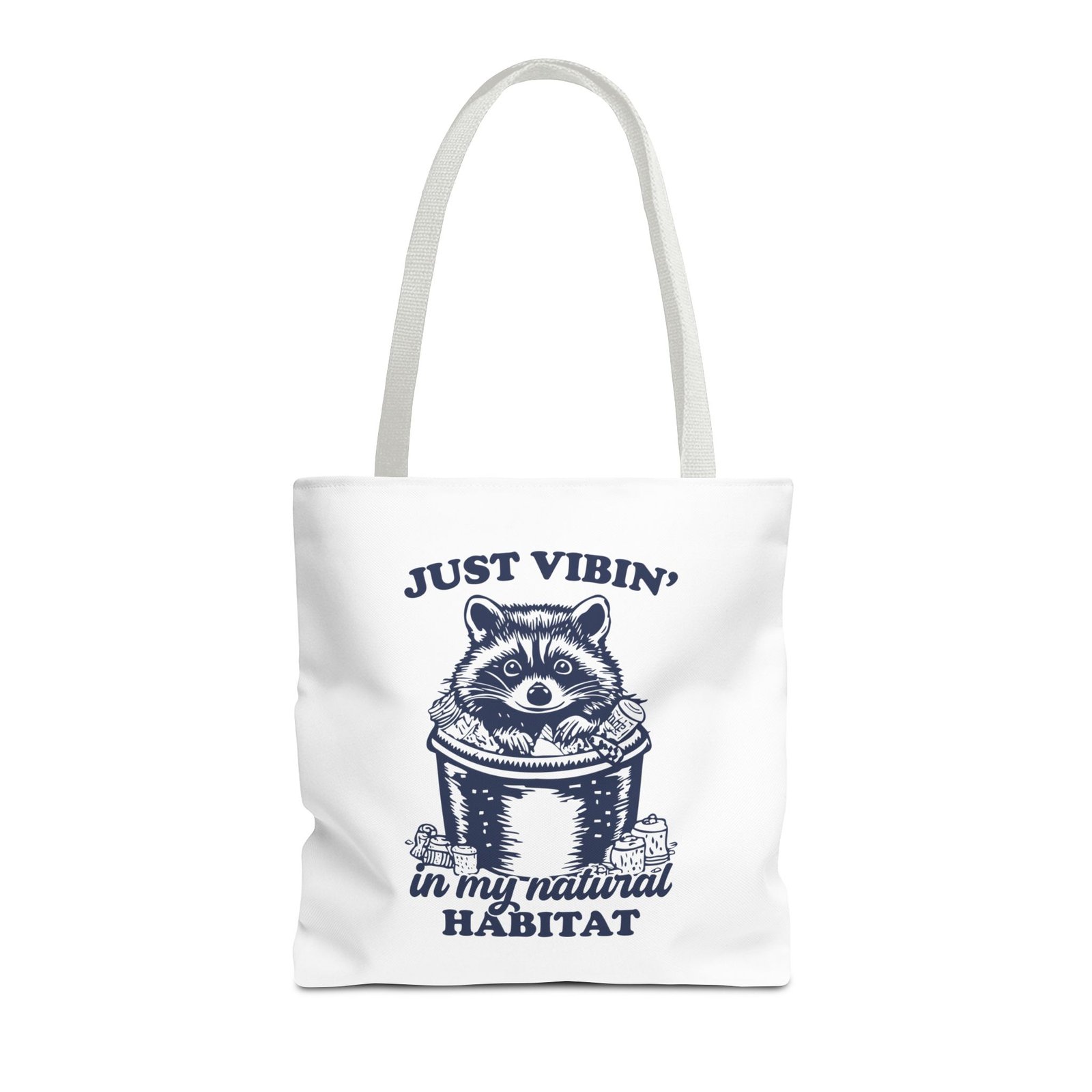 Just Vibin in My Natural Habitat Funny Raccoon Illustration- Tote Bag - Image 5