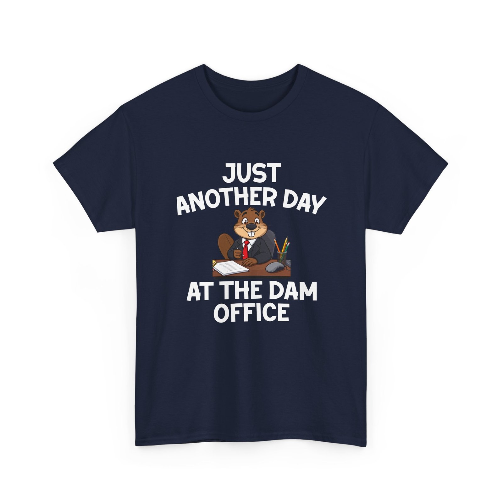 Beaver Wearing Suit Cartoon with Office Humor- T-shirt - Image 11