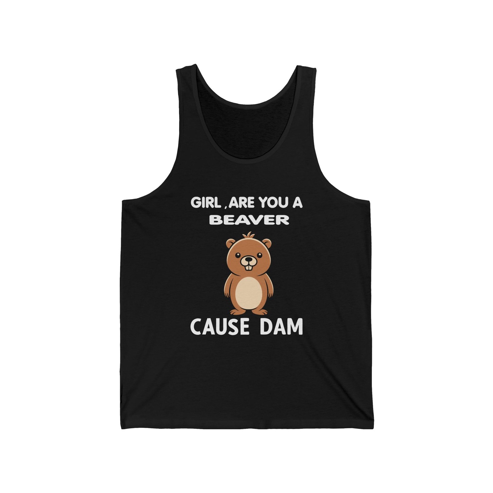 Cute Beaver Pun Funny Animal Saying Design - Tank Top