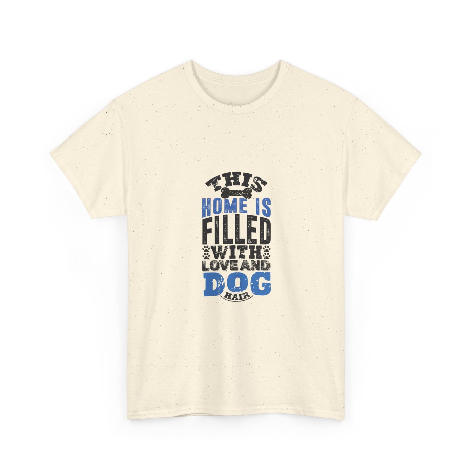 Home Filled With Love Dog Heartwarming Cozy Design - T-shirt - Image 7