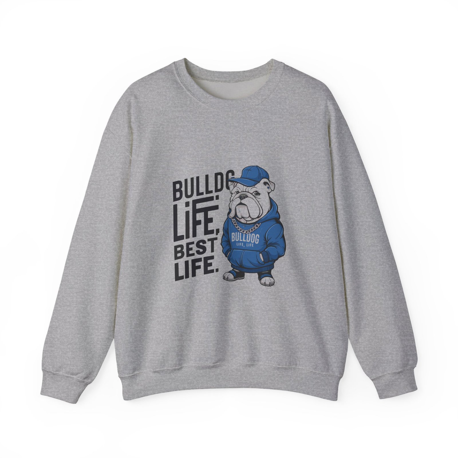 Bulldog Life Best Life Graphic Design with Bold Typography - Sweatshirt - Image 9