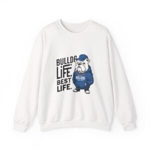 Bulldog Life Best Life Graphic Design with Bold Typography - Sweatshirt