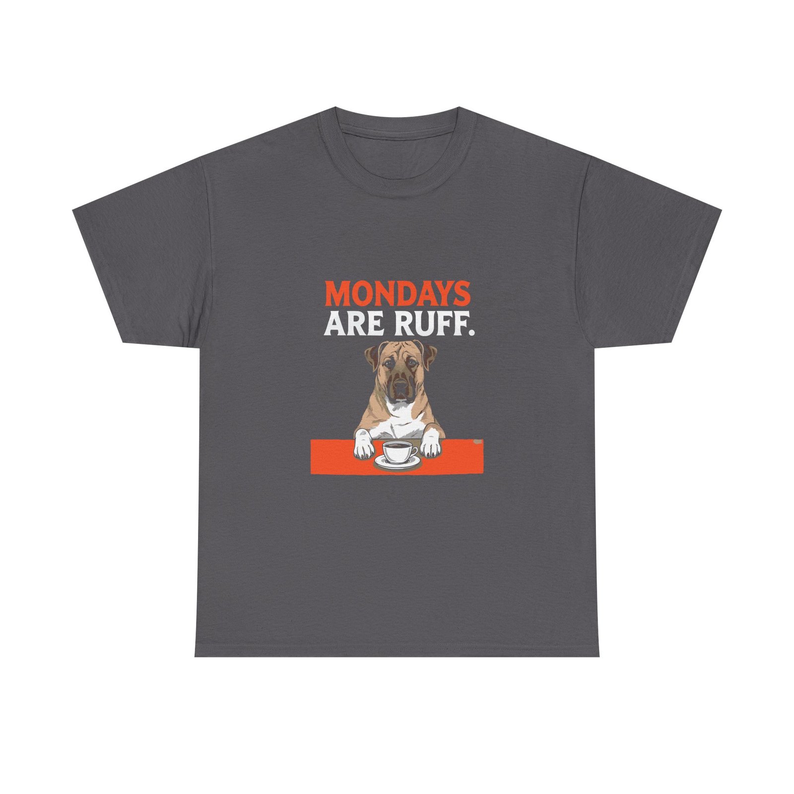Cute Cartoon Puppy with Mondays Are Ruff Text Humor - T-shirt - Image 5