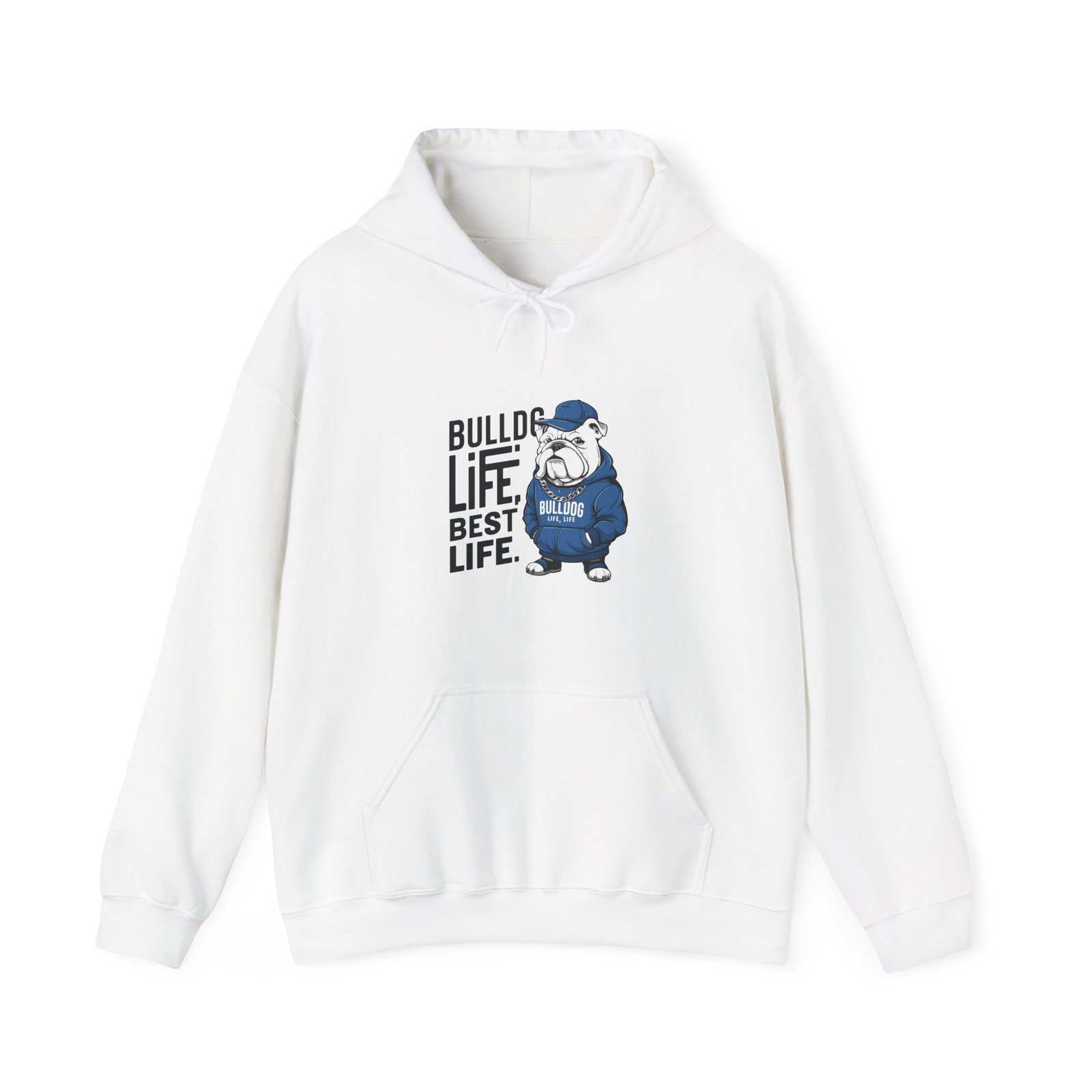 Bulldog Life Best Life Graphic Design with Bold Typography - Hoodie