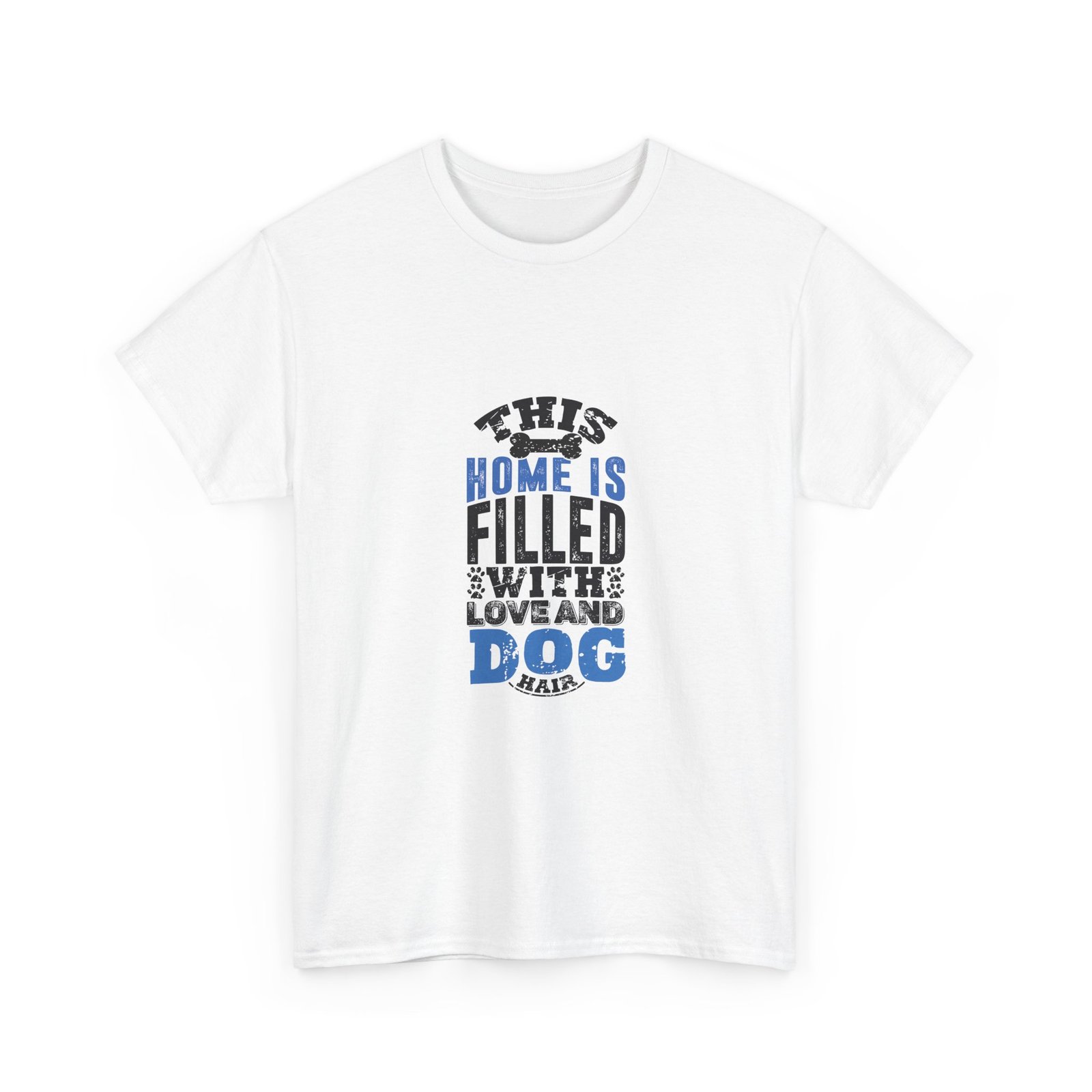 Home Filled With Love Dog Heartwarming Cozy Design - T-shirt - Image 3