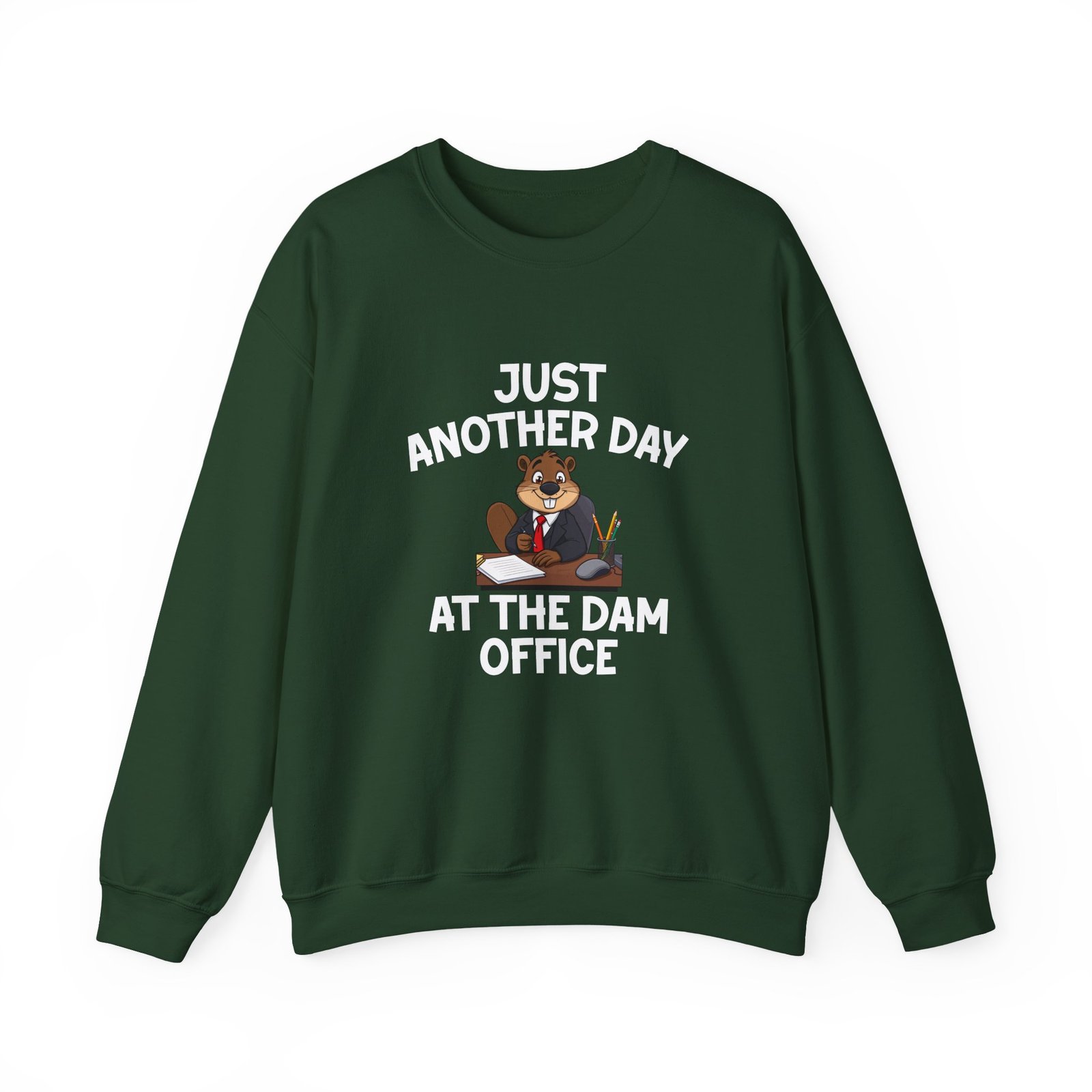 Beaver Wearing Suit Cartoon with Office Humor - Sweatshirt - Image 5