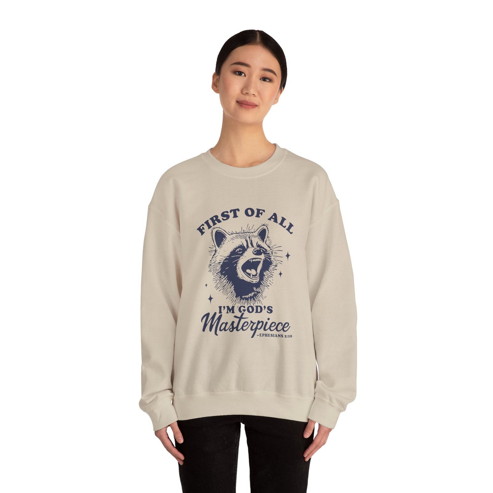 First of All I am Masterpiece Funny Raccoon Illustration - Sweatshirt - Image 8