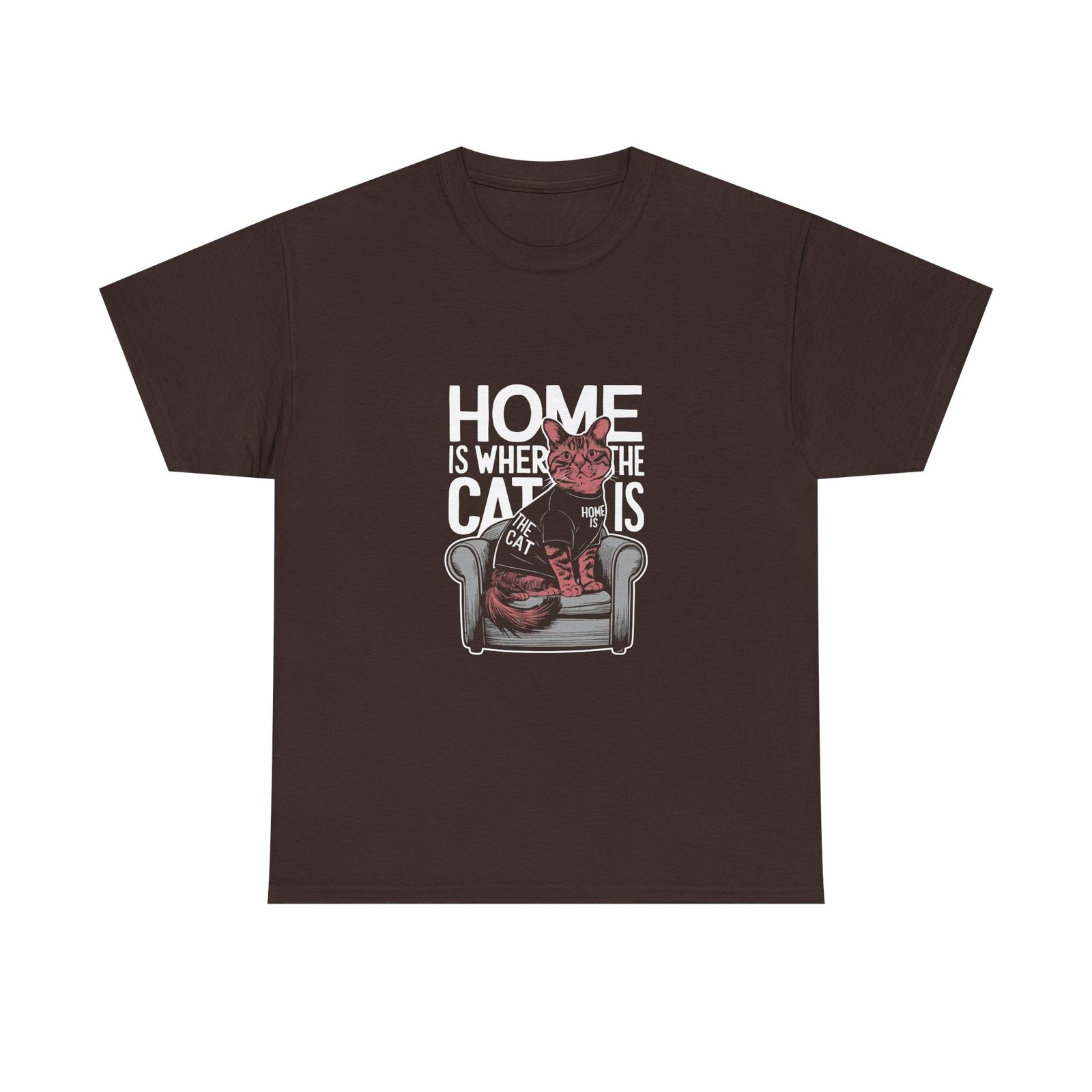 Home Is Where The Cat Is Cozy Cat Lover Graphic - T-shirt