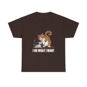 I Do What I Want Cat Bold Typographic Graphic - T-shirt