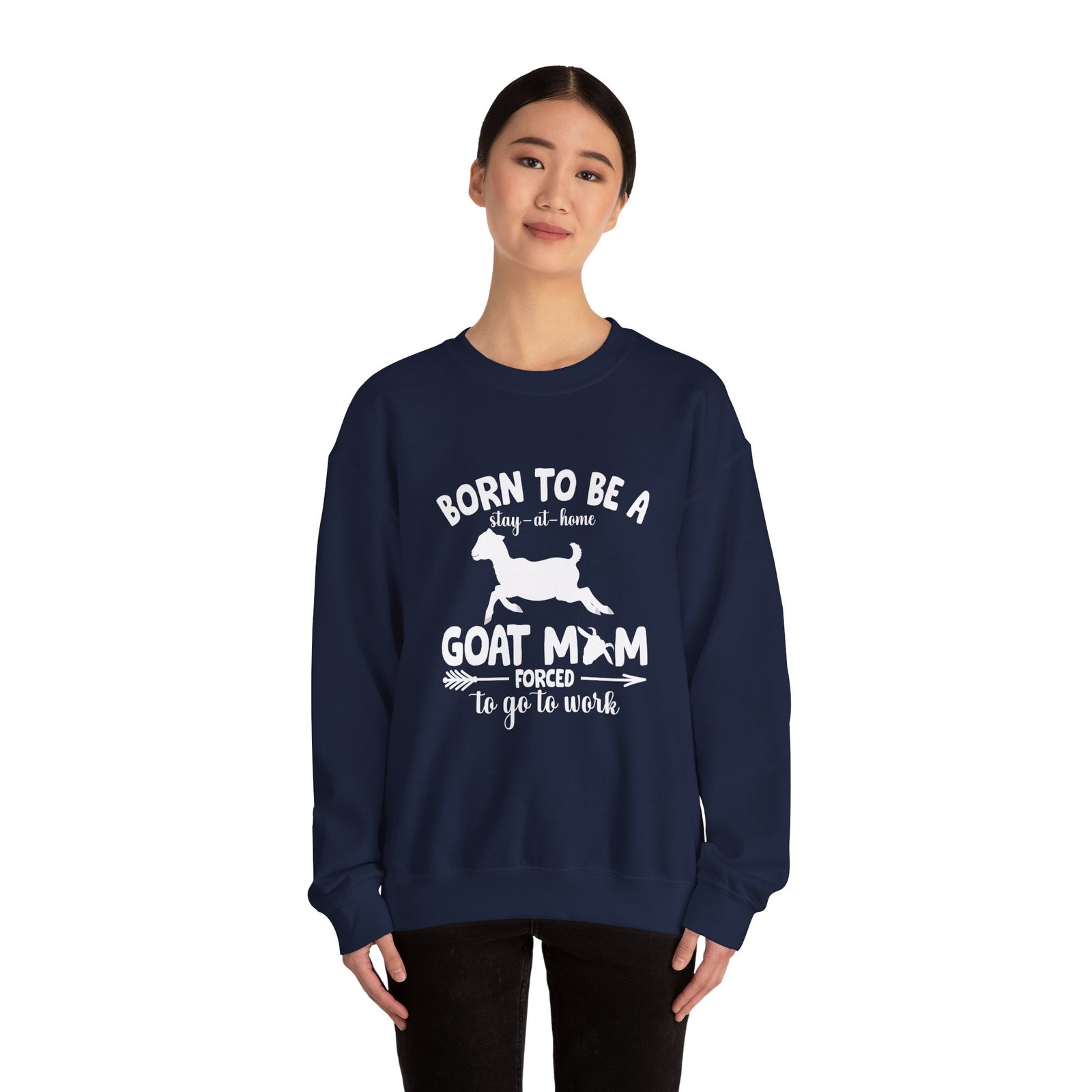 Goat Mom Stay At Home Humor Cute Funny Animal Design - Sweatshirt - Image 12