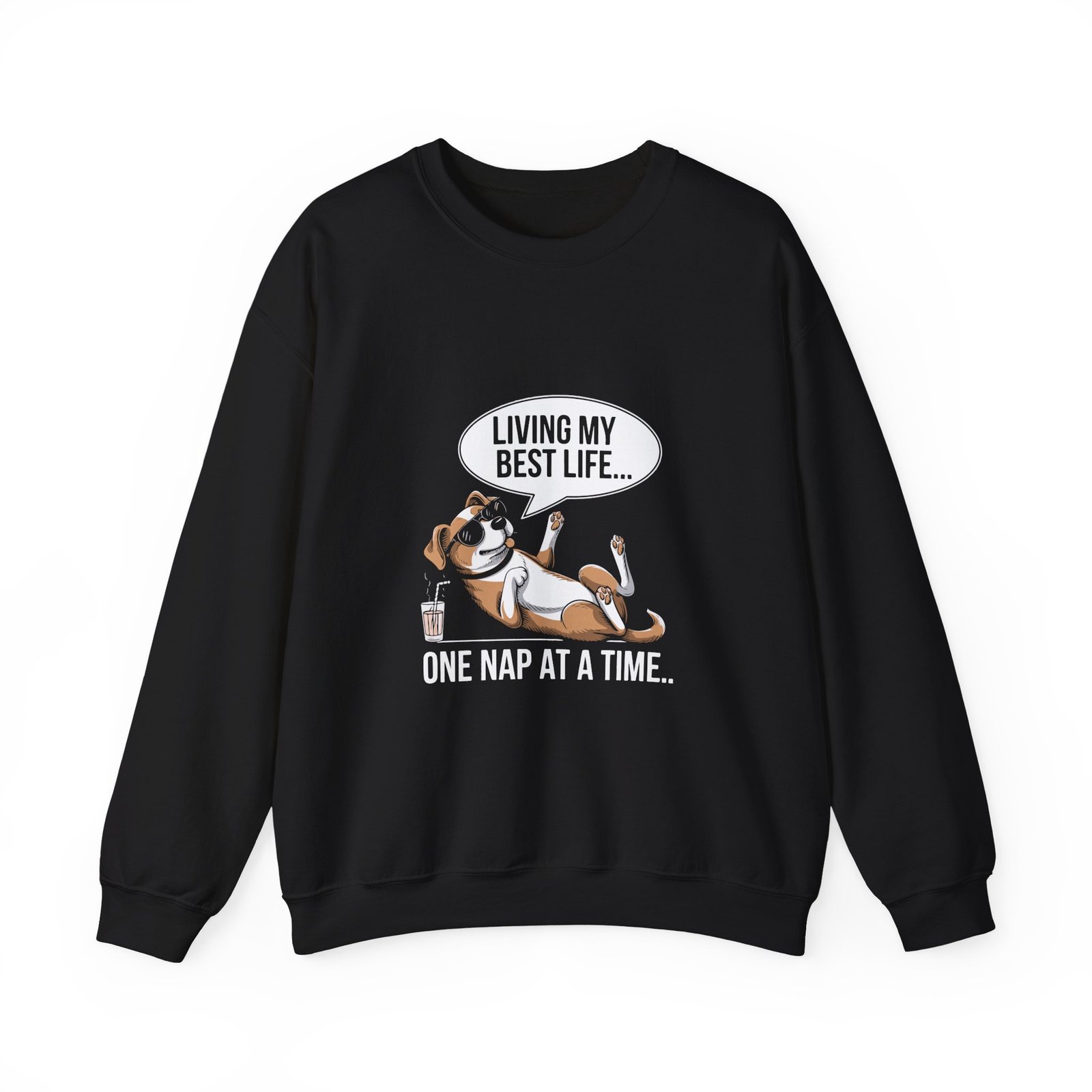 Living My Best Life Dog Fun Cheerful Graphic - Sweatshirt