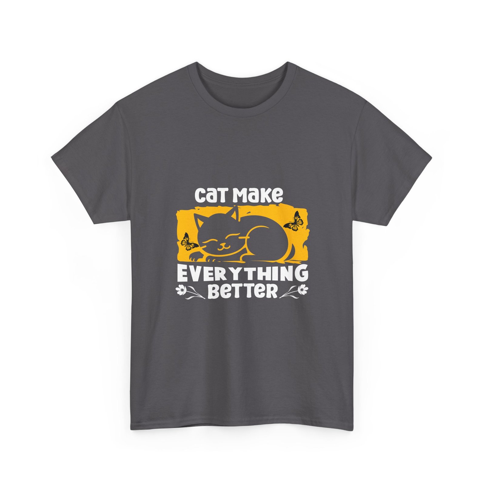 Cute Cat Illustration with Heartwarming "Make Everything Better" Quote - T-shirt - Image 7