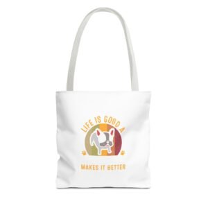 Cute French Bulldog Illustration Saying Makes It Better - Tote Bag