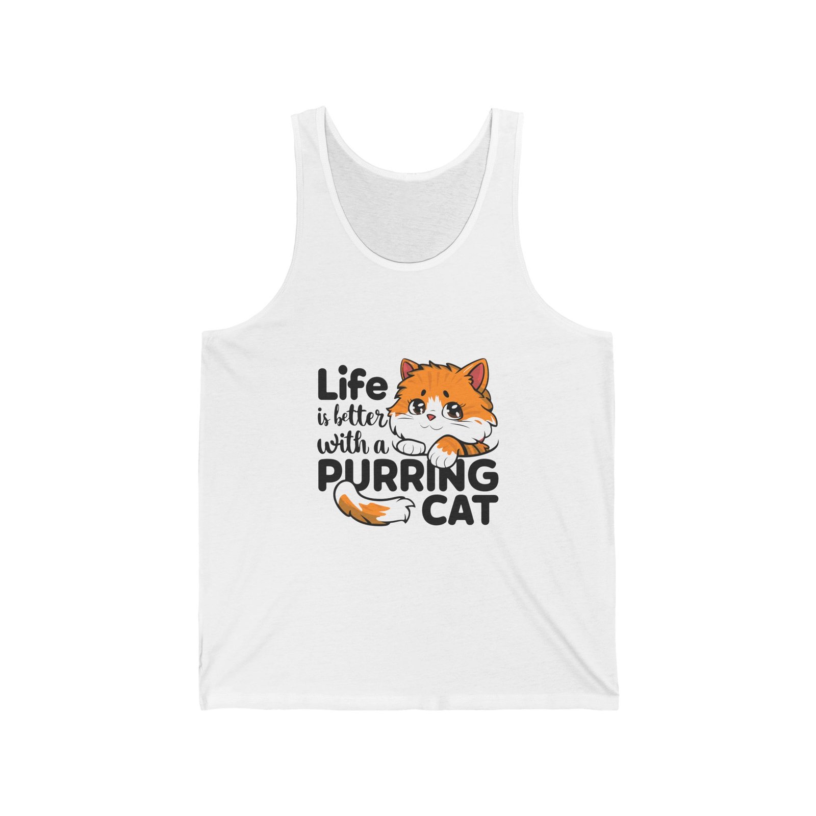 Life Is Better With A Purring Cat Artistic Typography Design - Tank Top