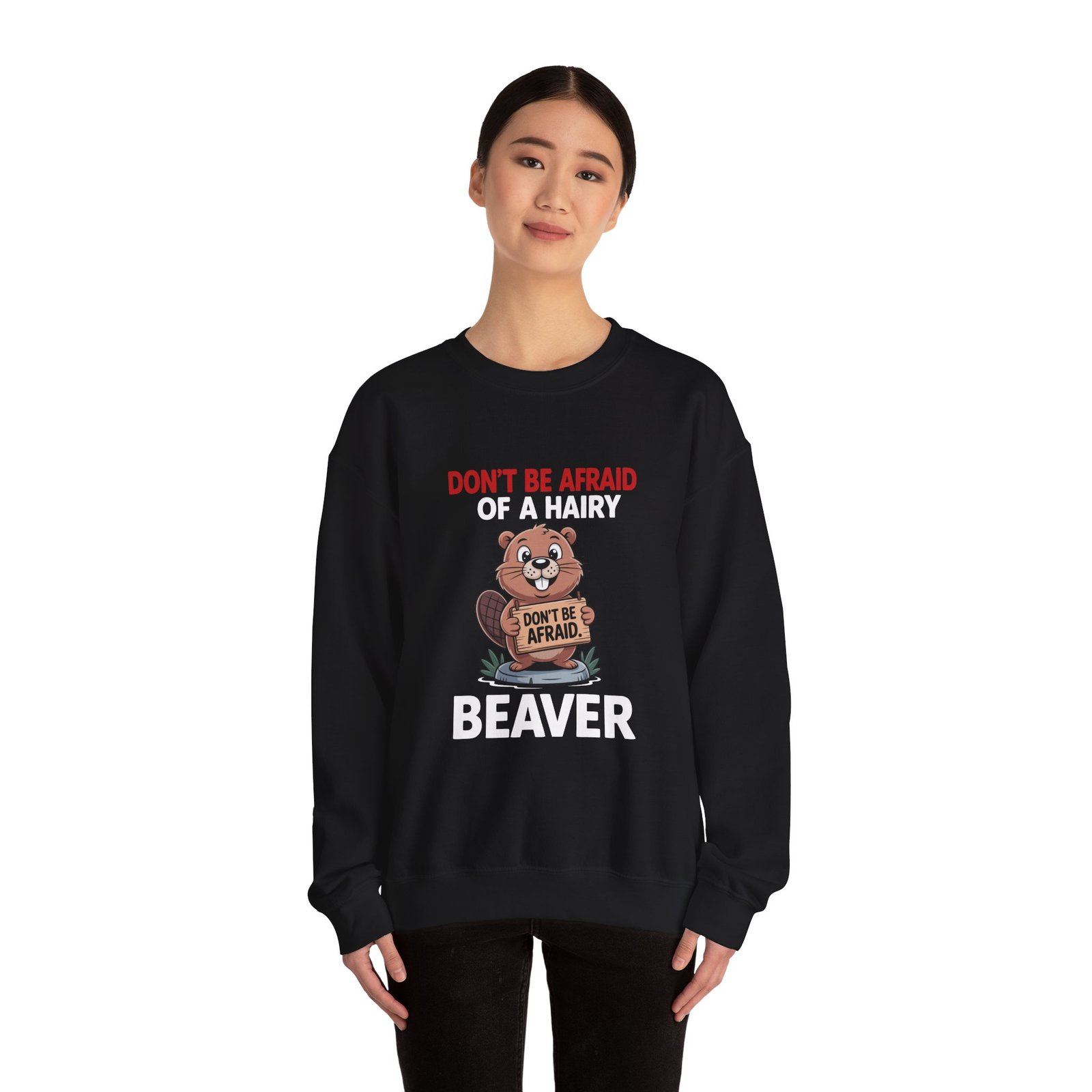 Cartoon Beaver Holding Funny Sign Illustration - Sweatshirt - Image 4