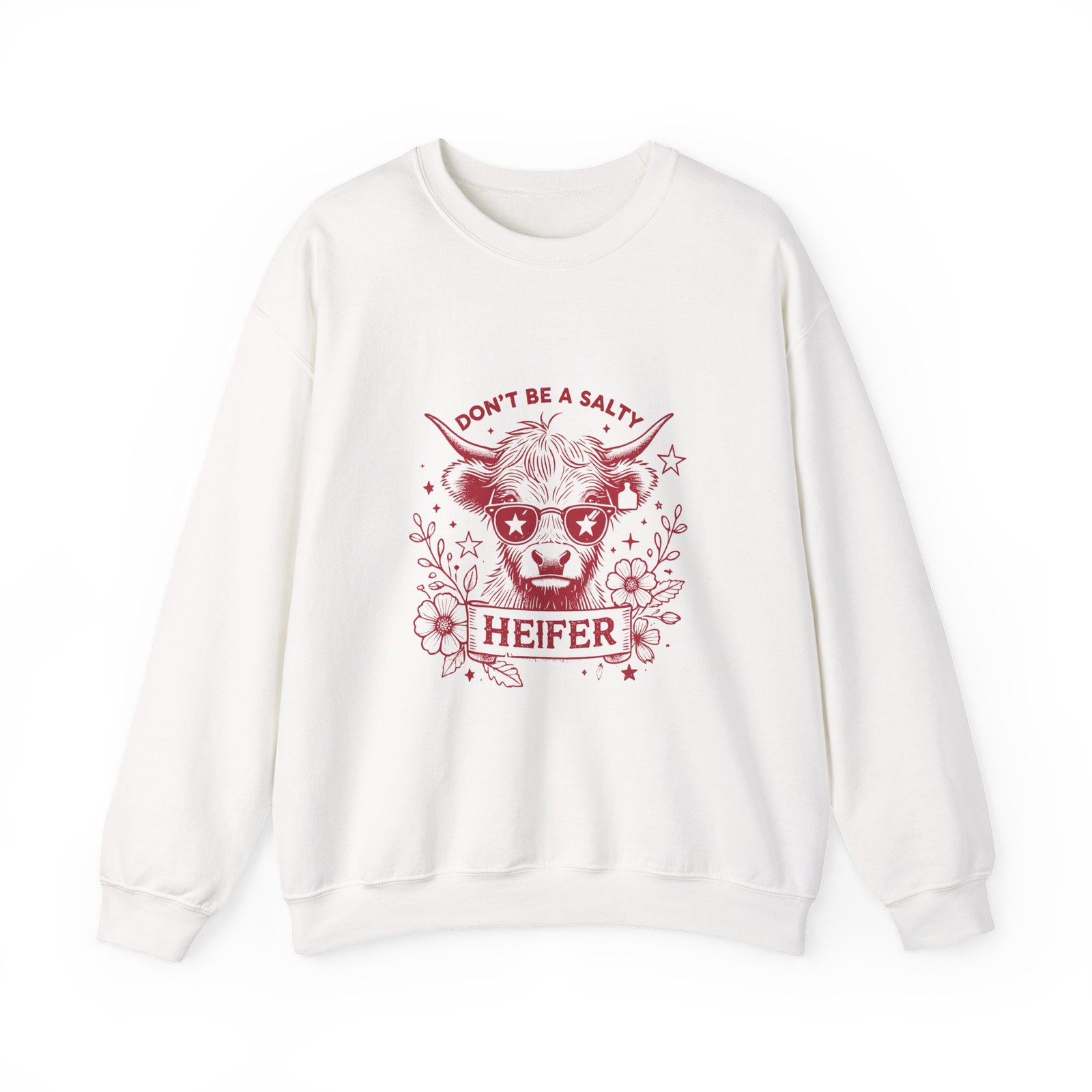 Don’t Be Salty Heifer Red Cow Funny Farm Animal Graphic - Sweatshirt