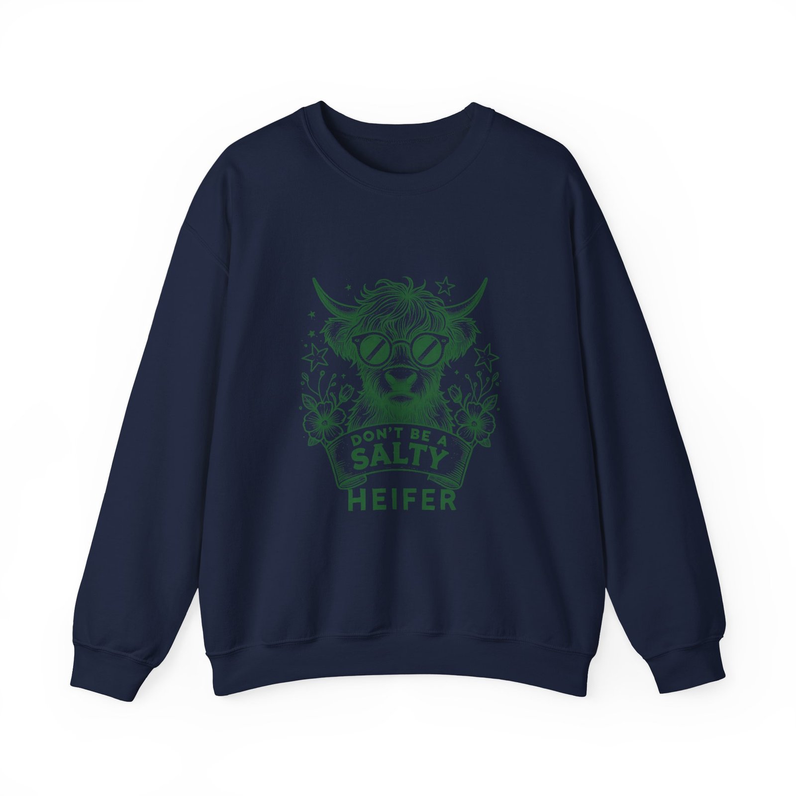 Don’t Be Salty Heifer Green Cow Wearing Cool Sunglasses Design - Sweatshirt - Image 9