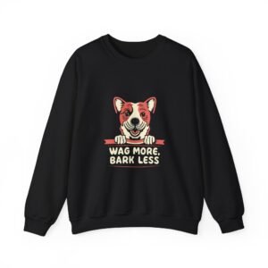 Wag More Bark Less Cute Dog Quote Graphic - Sweatshirt