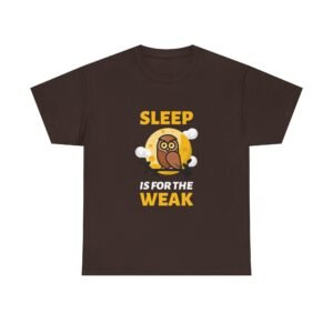 Sleep Is Weak Owl Cartoon Graphic with Tired Expression - T-shirt