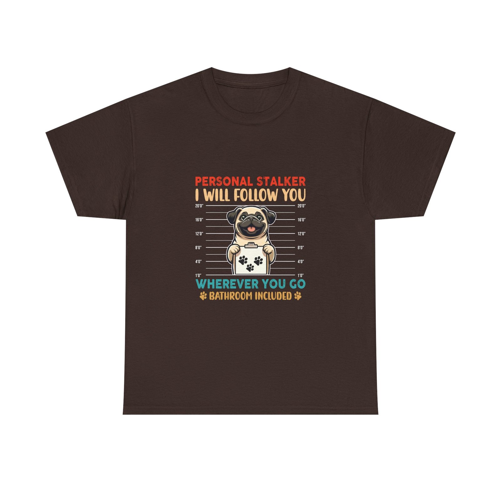 Funny Stalker Pug Mugshot Illustration with Cute Dog Expression - T-shirt
