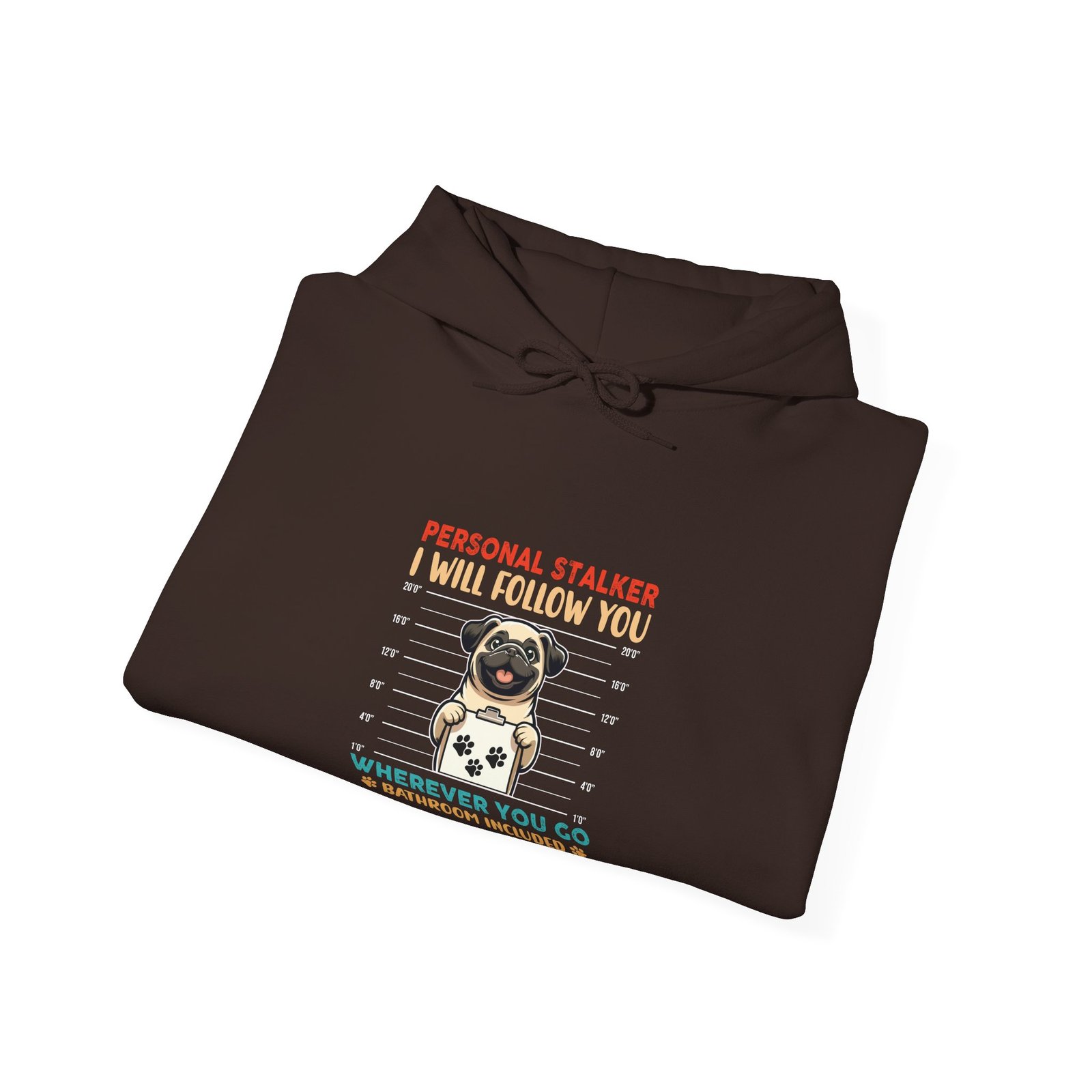 Funny Stalker Pug Mugshot Illustration with Cute Dog Expression - Hoodie - Image 8