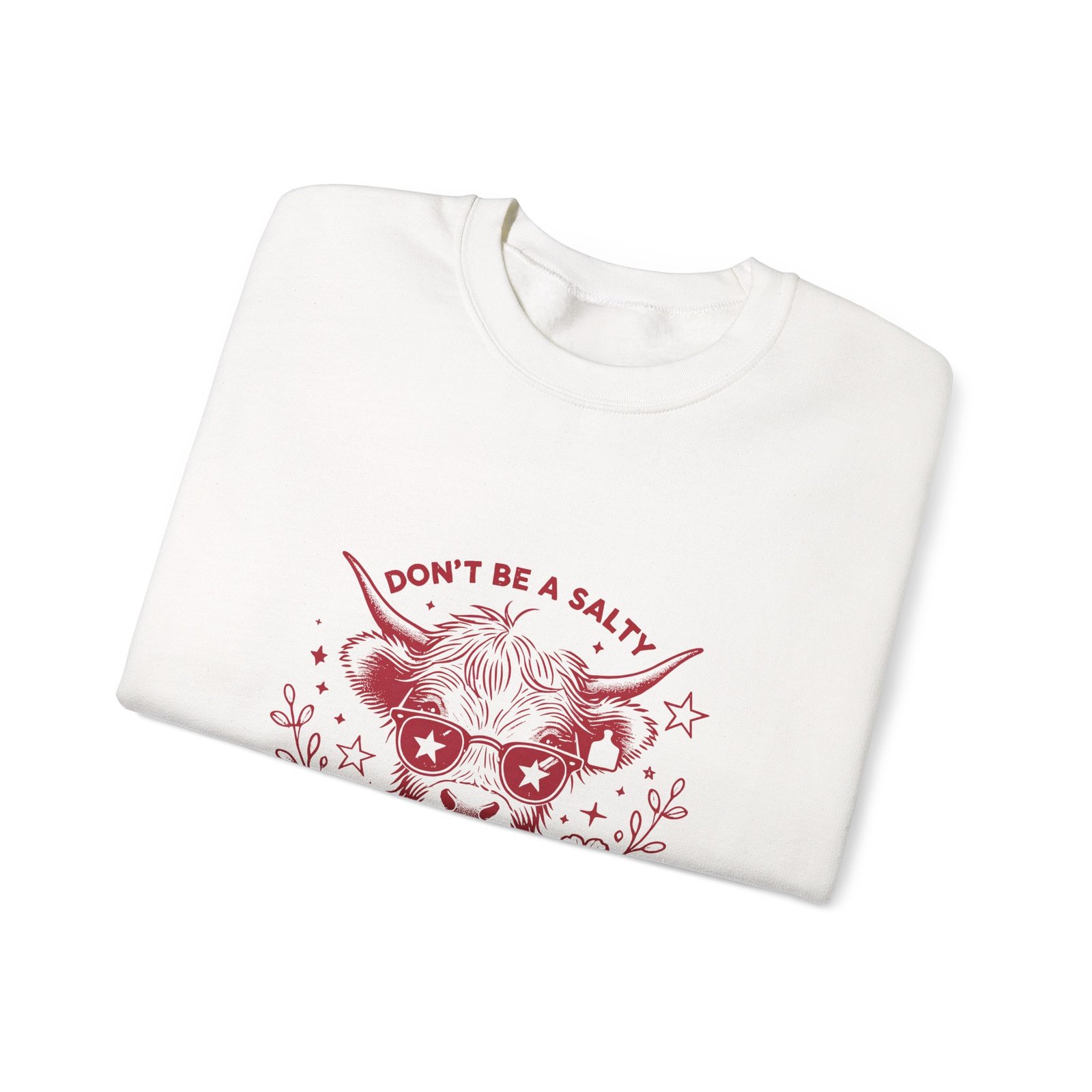 Don’t Be Salty Heifer Red Cow Funny Farm Animal Graphic - Sweatshirt - Image 3