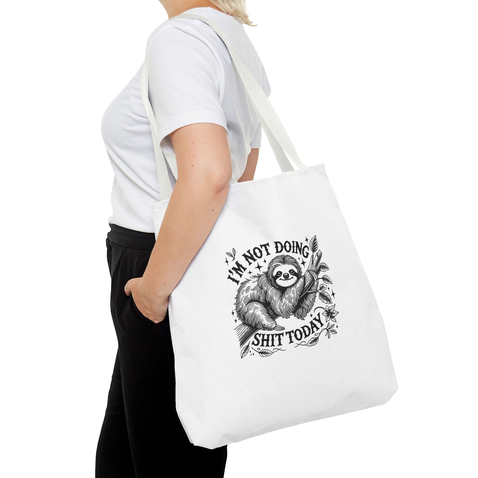 I’m Not Doing Shit Today Black Sloth Lazy Design - Tote Bag - Image 12