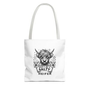 Don’t Be Salty Heifer Black Cow Wearing Cool Sunglasses Design - Tote Bag