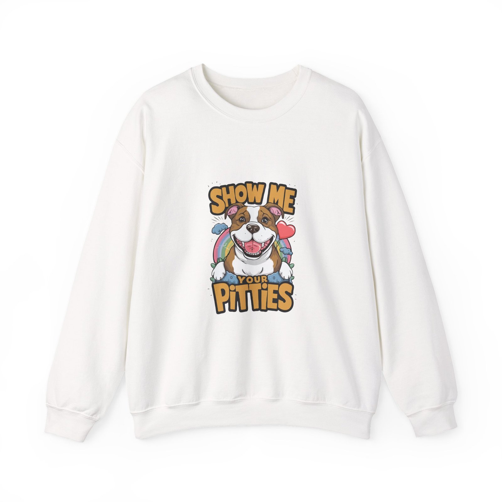 Show Me Your Pitties Bold Pitbull Graphic Design - Sweatshirt