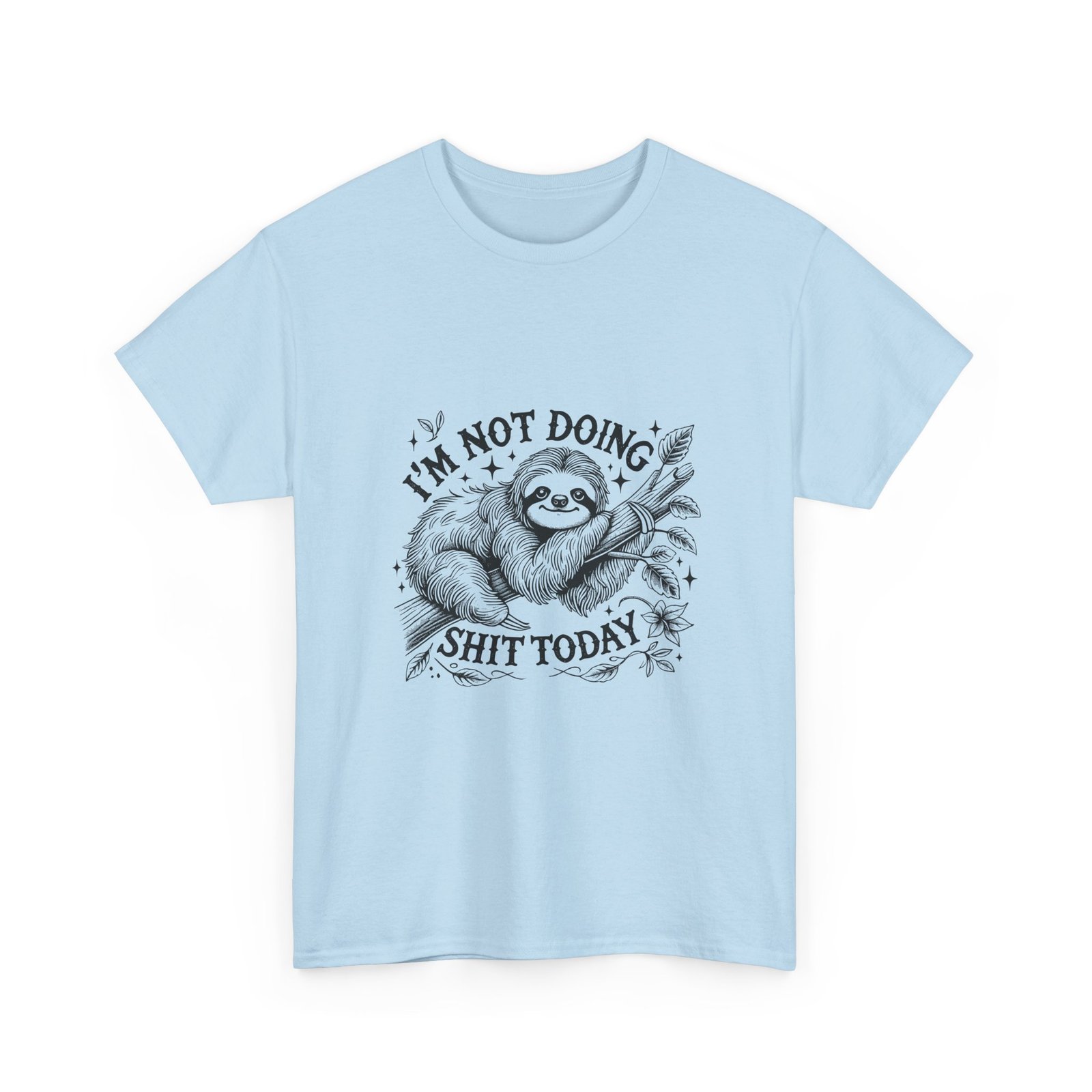 I’m Not Doing Shit Today Black Sloth Lazy Design - T-shirt - Image 11