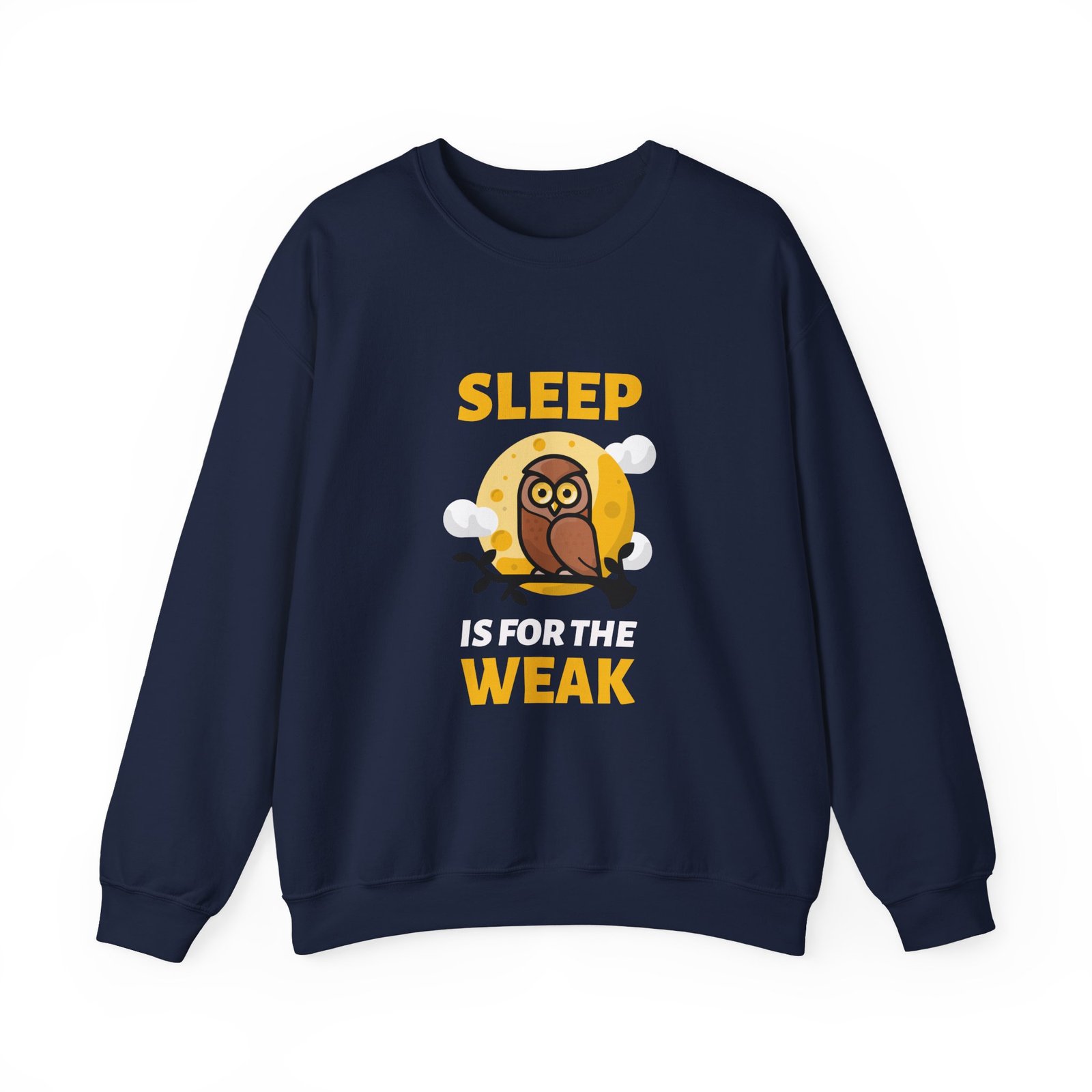 Sleep Is Weak Owl Cartoon Graphic with Tired Expression - Sweatshirt - Image 9
