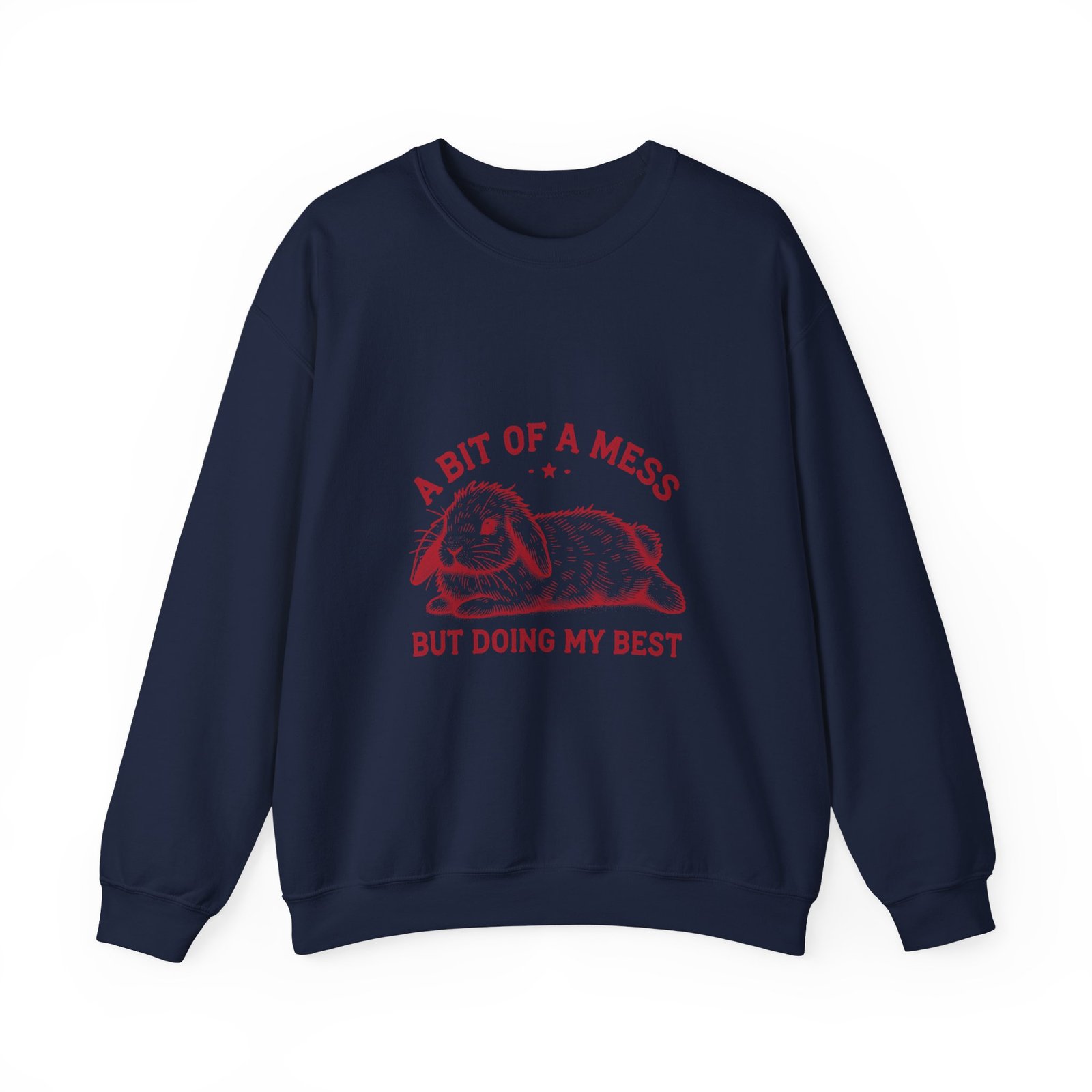 Red Rabbit Cartoon with "A Bit Of A Mess But Doing My Best" Quote - Sweatshirt - Image 9