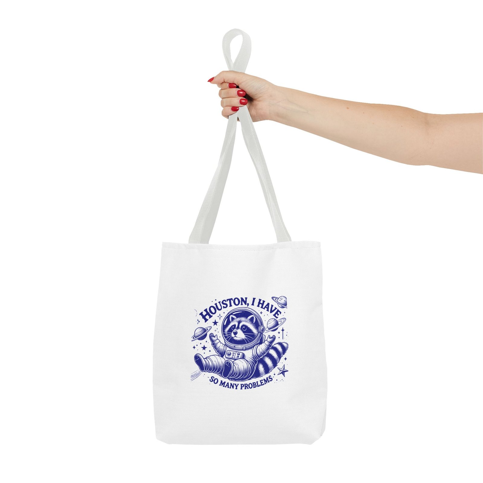 Houston I Have So Many Problems Blue Raccoon Funny Graphic - Tote Bag - Image 4