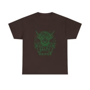 Don’t Be Salty Heifer Green Cow Wearing Cool Sunglasses Design - T-shirt