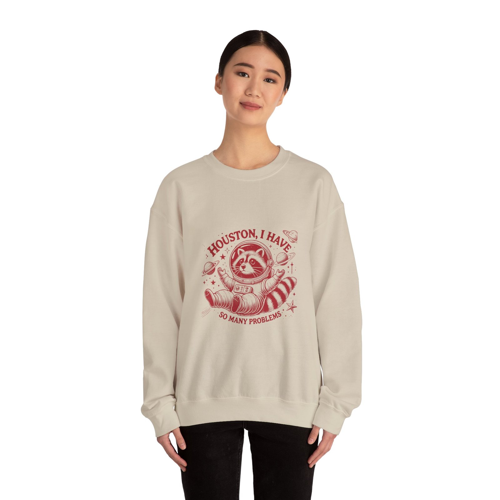 Houston I Have So Many Problems Red Raccoon Funny Design - Sweatshirt - Image 8